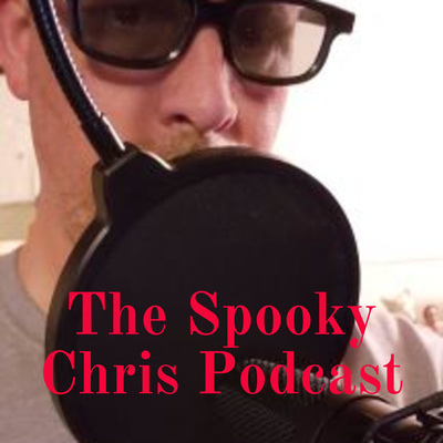 The Spooky Chris Podcast - an author of the weird talking about the strange.