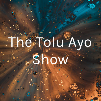 The Tolu Ayo Show