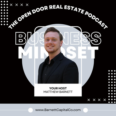 The Open Door Real Estate Podcast - Outro