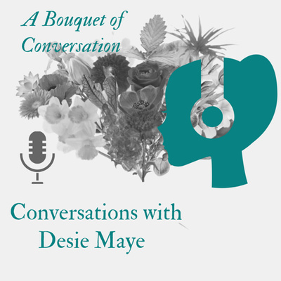 Conversations with Desie Maye • A podcast on Spotify for Creators