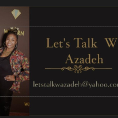 Lets Talk w/ Azadeh: Bible Study Topic episode artwork