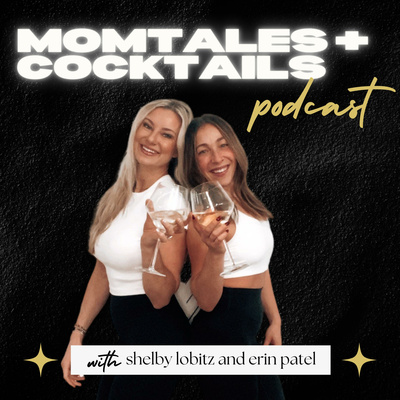 Momtales + Cocktails • A podcast on Spotify for Podcasters