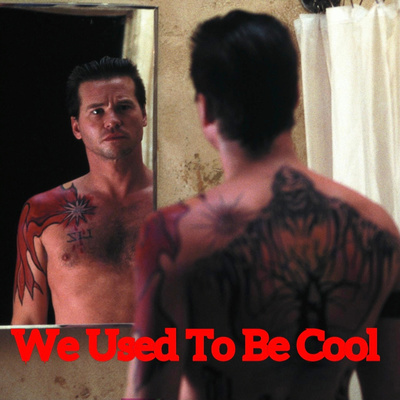We Used To Be Cool