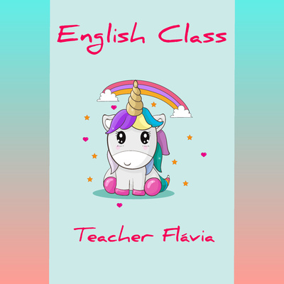 Pré 1 - Teacher Flávia - Aula 24