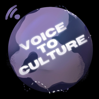 Voice to Culture