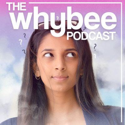 The Whybee Podcast