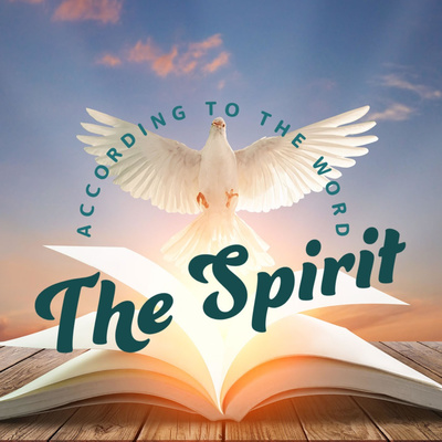 Summary and Review of the Holy Spirit as seen in the Word Summary and Review of the Holy Spirit as seen in the Word