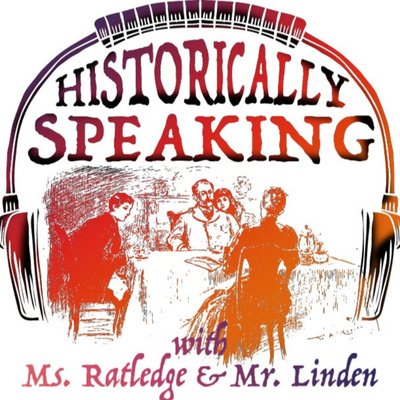 Historically Speaking