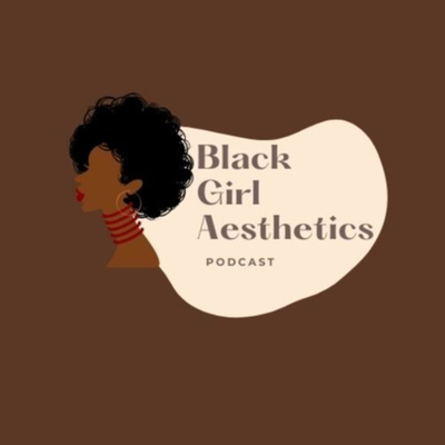 Black Girl Aesthetics