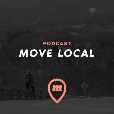 Move Local Podcast