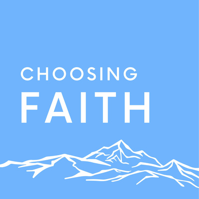 Choosing Faith