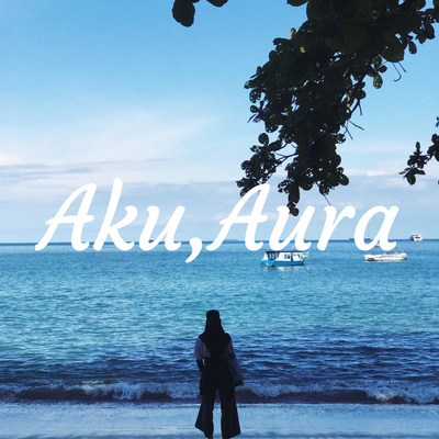 Aku,Aura