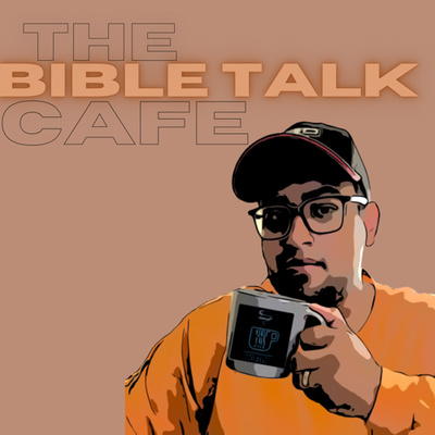 the Bible Talk Cafe