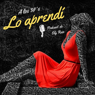 A los 30\'s lo aprendí