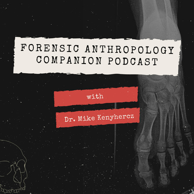 Forensic Anthropology Companion Podcast #12 Vol. 4. No. 2 - Drs. Heather Edgar and Steve Ousley "Testing the Homogeneity of 'White'"