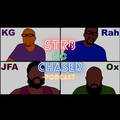 Str8 No Chaser Podcast