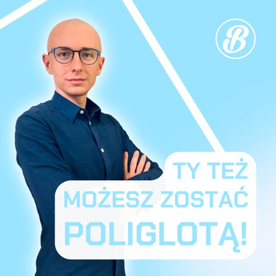 Ty też możesz zostać poliglotą!