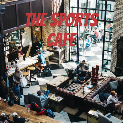 The Sports Cafe 2.3.22