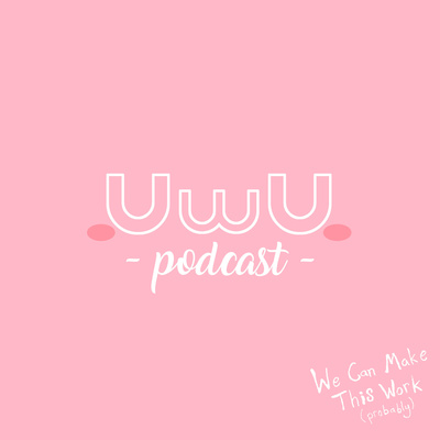 An UwU Update! ^_^