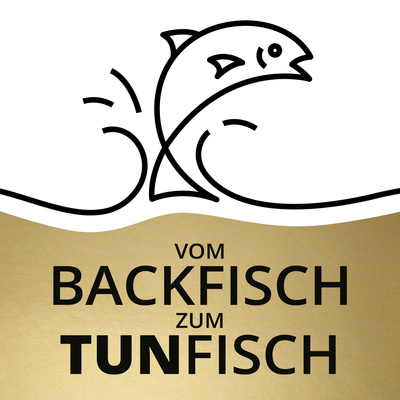 Vom Backfisch zum TUNfisch - Dein Leadership Podcast