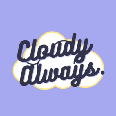 Cloudy Always presents rwtp. w/ DJ noname