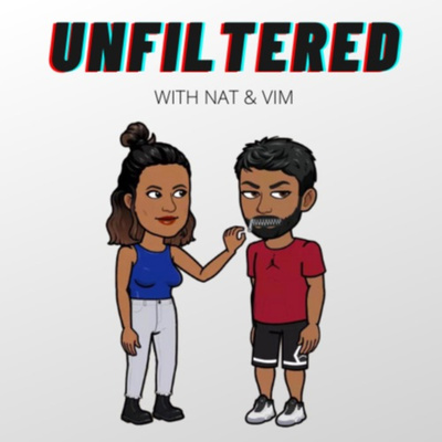 Unfiltered with Nat & Vim