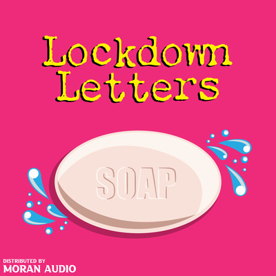 Lockdown Letter Episode * final episode of this series