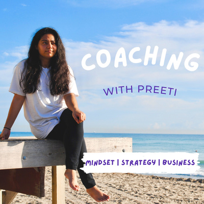 Coaching With Preeti