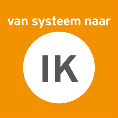 #14 Van systeem naar ik - Kristel Lammers