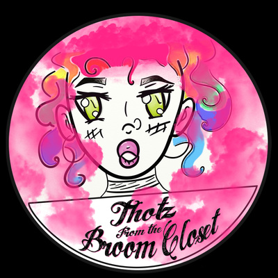 Thotz From The Broom Closet