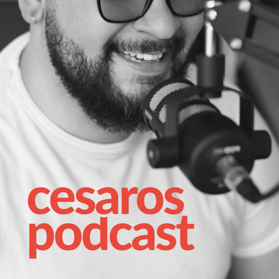 Cesaros Podcast