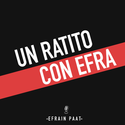 Un ratito con Efra