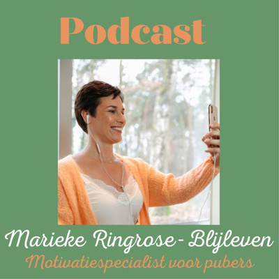 Marieke Ringrose | Motivatie-podcast