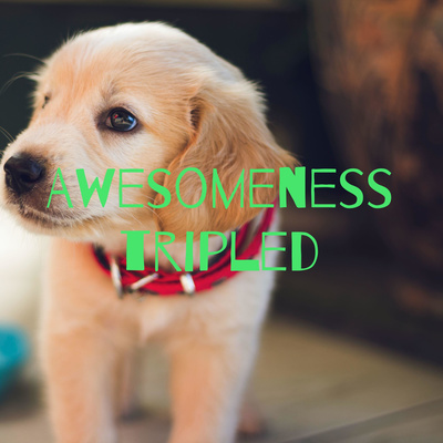 Awesomeness Tripled: a Podcast