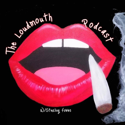 THE LOUDMOUTH PODCAST