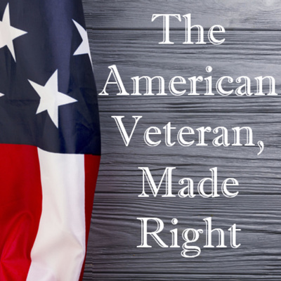 The American Veteran, Made Right