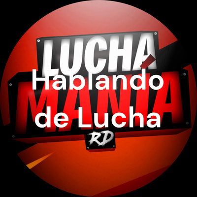 Hablando de Lucha 157