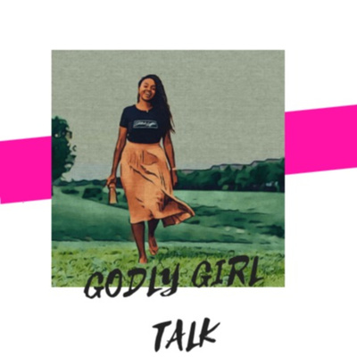 Godly Girl