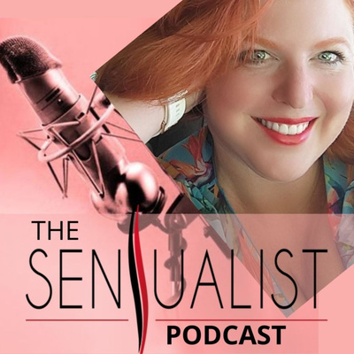 The Sensualist Podcast