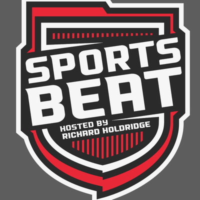 The Sports Beat with Richard Holdridge