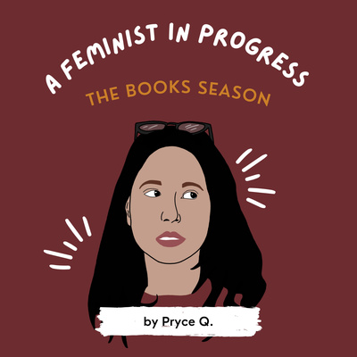 A Feminist in Progress