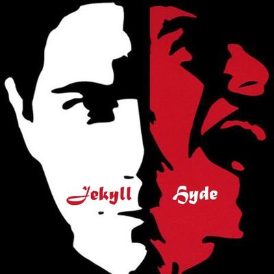Jekyll and Hyde