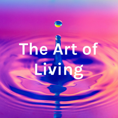 The Art of Living - Ross Brittleton