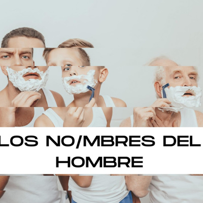 Los Nombres del Hombre