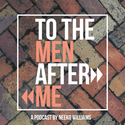 To the Men After Me