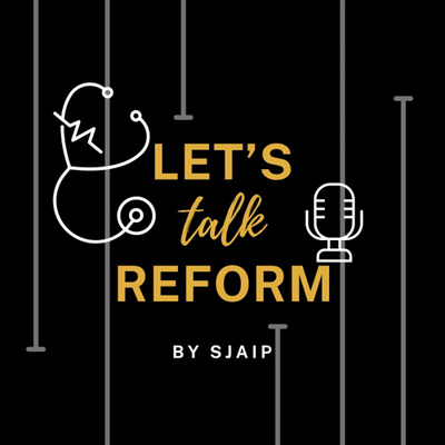 Let\'s Talk Reform
