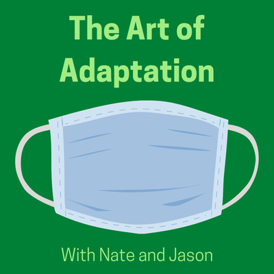 The Art of Adaptation
