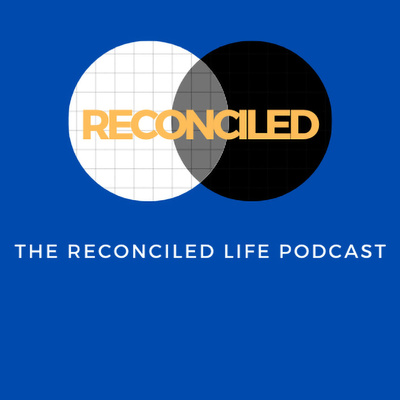 The Reconciled Life