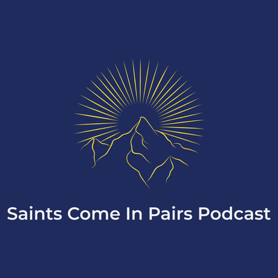 Saints Come In Pairs