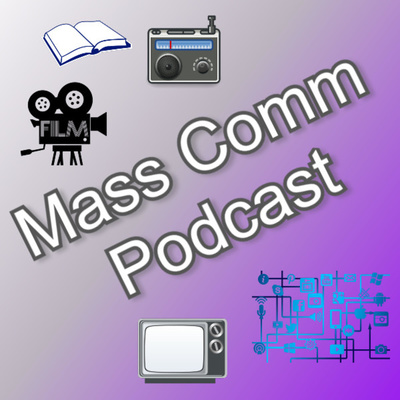 Mass Comm Podcast